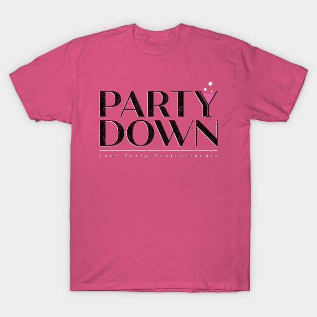 Party Down Your Party Professionals T-Shirt by huckblade